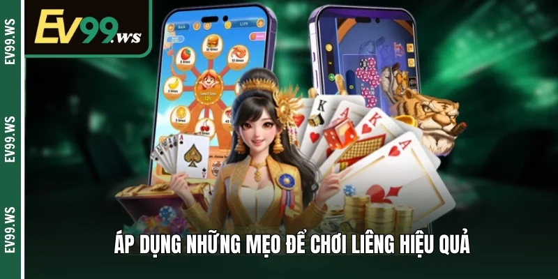 Bài Liêng Online - Hướng Dẫn Luật Chơi Từ A-Z Và Mẹo Cược Áp dụng những mẹo để chơi liêng hiệu quả